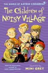 Children of Noisy Village 1 hind ja info | Noortekirjandus | kaup24.ee