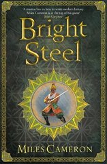 Bright Steel: Masters and Mages Book Three hind ja info | Fantaasia, müstika | kaup24.ee