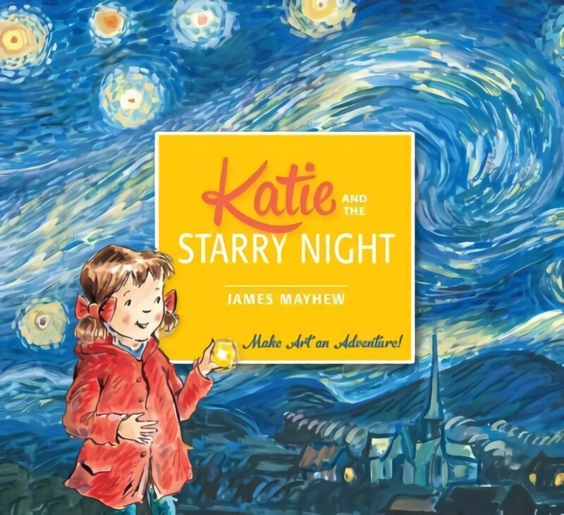 Katie and the Starry Night цена и информация | Väikelaste raamatud | kaup24.ee