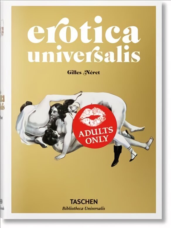 Erotica Universalis Multilingual edition hind ja info | Kunstiraamatud | kaup24.ee