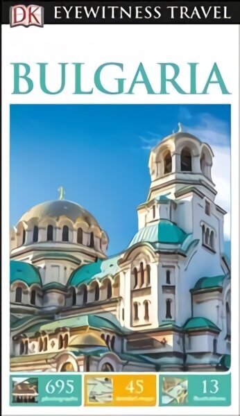 DK Eyewitness Bulgaria 2nd edition цена и информация | Reisiraamatud, reisijuhid | kaup24.ee