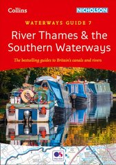 River Thames and the Southern Waterways: For Everyone with an Interest in Britain's Canals and Rivers New edition, River Thames and the Southern: Waterways Guide 7 цена и информация | Путеводители, путешествия | kaup24.ee