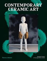 Contemporary Ceramic Art цена и информация | Книги об искусстве | kaup24.ee