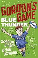 Gordon's Game: Blue Thunder цена и информация | Книги для подростков и молодежи | kaup24.ee