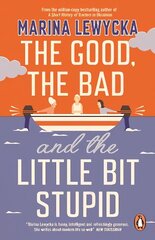 Good, the Bad and the Little Bit Stupid цена и информация | Фантастика, фэнтези | kaup24.ee