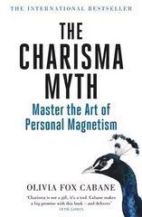 Charisma Myth: How to Engage, Influence and Motivate People hind ja info | Eneseabiraamatud | kaup24.ee