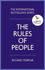 Rules of People, The: A personal code for getting the best from everyone цена и информация | Самоучители | kaup24.ee