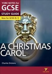 Christmas Carol STUDY GUIDE: York Notes for GCSE (9-1): - everything you need to catch up, study and prepare for 2022 and 2023 assessments and exams 2015 hind ja info | Noortekirjandus | kaup24.ee