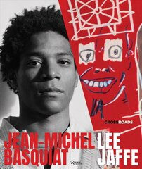 Jean-Michel Basquiat: Crossroads hind ja info | Kunstiraamatud | kaup24.ee