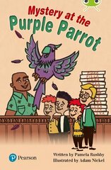 Bug Club Independent Fiction Year Two Lime Plus B Mystery at the Purple Parrot цена и информация | Книги для подростков и молодежи | kaup24.ee