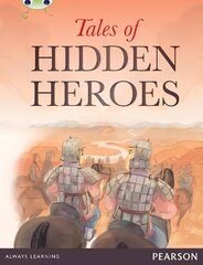 Bug Club Pro Guided Year 5 Tales of Hidden Heroes цена и информация | Книги для подростков и молодежи | kaup24.ee