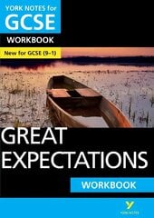 Great Expectations: York Notes for GCSE (9-1) Workbook: the ideal way to catch up, test your knowledge and feel ready for 2021 assessments and 2022 exams цена и информация | Книги для подростков и молодежи | kaup24.ee