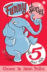 Funny Stories for 5 Year Olds New Edition hind ja info | Noortekirjandus | kaup24.ee