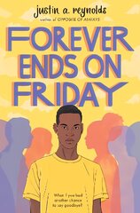 Forever Ends on Friday hind ja info | Noortekirjandus | kaup24.ee