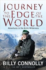 Journey to the Edge of the World: Journey to the Edge of the World цена и информация | Путеводители, путешествия | kaup24.ee