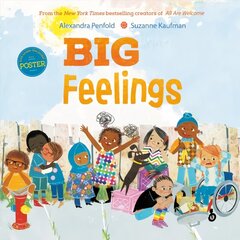 Big Feelings: From the New York Times bestselling creators of All Are Welcome цена и информация | Книги для подростков и молодежи | kaup24.ee