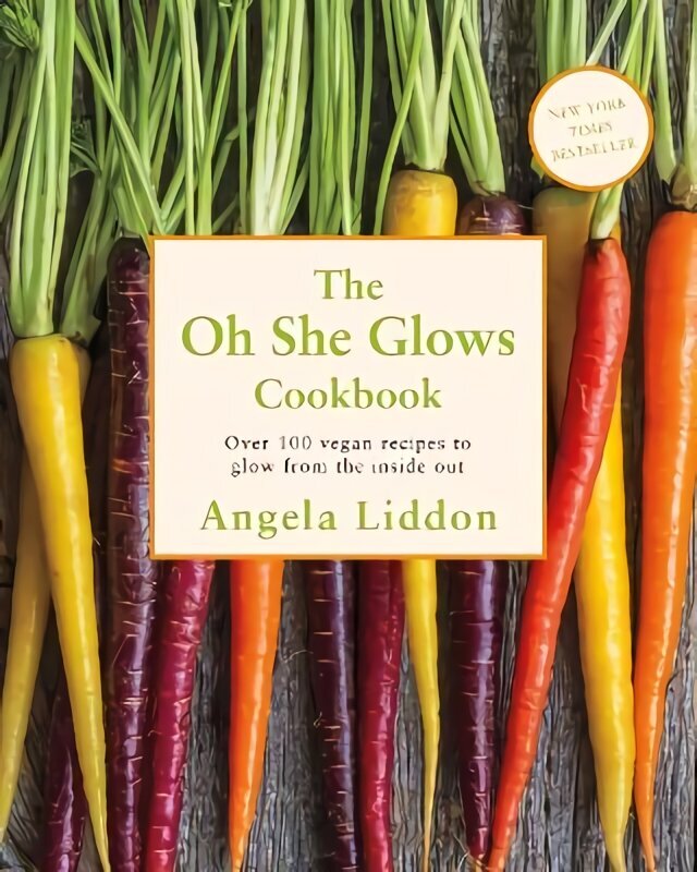 Oh She Glows: Over 100 vegan recipes to glow from the inside out цена и информация | Retseptiraamatud  | kaup24.ee