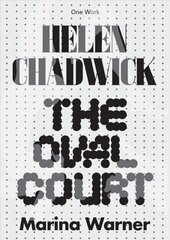 Helen Chadwick: The Oval Court цена и информация | Книги об искусстве | kaup24.ee