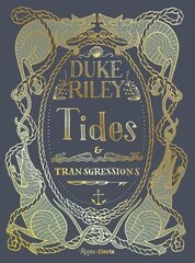 Duke Riley: Tides and Transgressions hind ja info | Kunstiraamatud | kaup24.ee