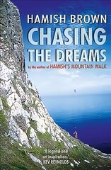 Chasing the Dreams цена и информация | Путеводители, путешествия | kaup24.ee