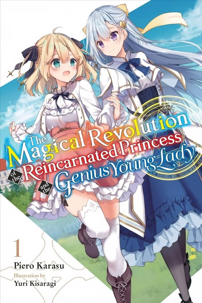 Magical Revolution of the Reincarnated Princess and the Genius Young Lady, Vol. 1 LN hind ja info | Koomiksid | kaup24.ee