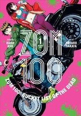 Zom 100: Bucket List of the Dead, Vol. 1 цена и информация | Фантастика, фэнтези | kaup24.ee