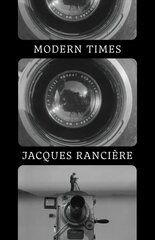 Modern Times: Temporality in Art and Politics hind ja info | Ajalooraamatud | kaup24.ee