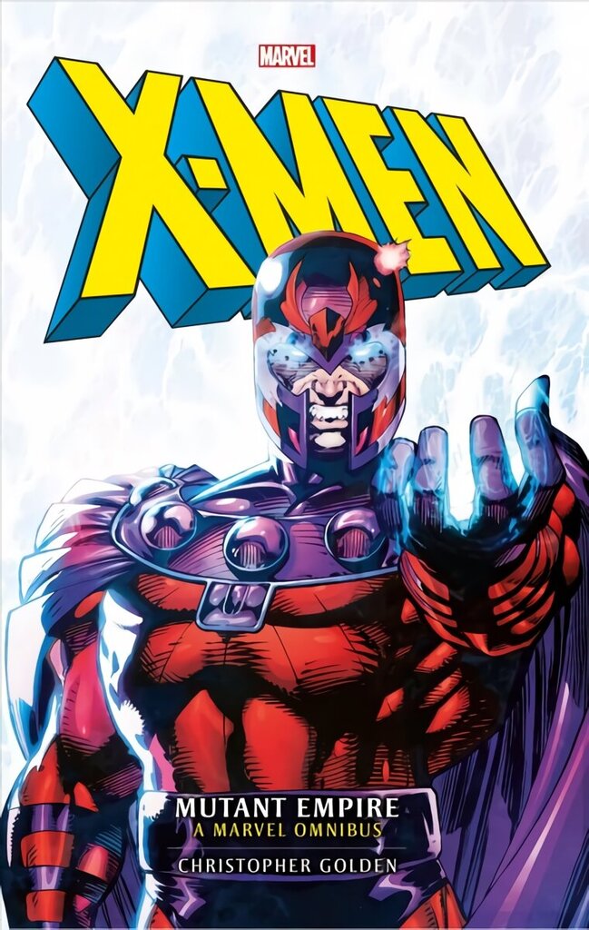 Marvel classic novels - X-Men: The Mutant Empire Omnibus hind ja info | Fantaasia, müstika | kaup24.ee