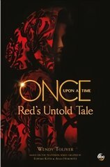 Once Upon a Time: Red's Untold Tale hind ja info | Fantaasia, müstika | kaup24.ee