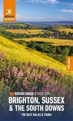 Rough Guide Staycations Brighton, Sussex & the South Downs (Travel Guide with Free eBook) hind ja info | Reisiraamatud, reisijuhid | kaup24.ee