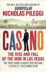 Casino: The Rise and Fall of the Mob in Las Vegas цена и информация | Фантастика, фэнтези | kaup24.ee