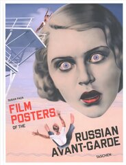 Film Posters of the Russian Avant-Garde Multilingual edition цена и информация | Книги об искусстве | kaup24.ee