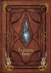 Encyclopaedia Eorzea -the World Of Final Fantasy Xiv- hind ja info | Kunstiraamatud | kaup24.ee