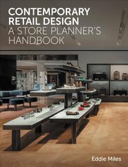 Contemporary Retail Design: A Store Planner's Handbook hind ja info | Arhitektuuriraamatud | kaup24.ee