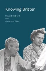 Knowing Britten цена и информация | Книги об искусстве | kaup24.ee