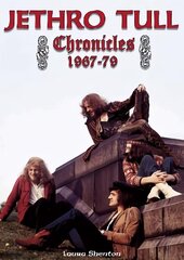 Jethro Tull Chronicles 1967-79 hind ja info | Kunstiraamatud | kaup24.ee