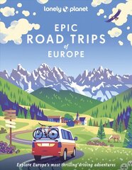 Lonely Planet Epic Road Trips of Europe hind ja info | Reisiraamatud, reisijuhid | kaup24.ee