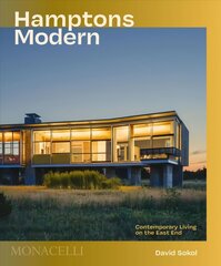 Hamptons Modern: Contemporary Living on the East End цена и информация | Книги по архитектуре | kaup24.ee