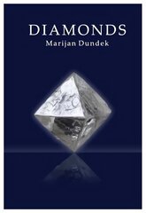 Diamonds: Noble Gems International 3rd Revised edition цена и информация | Книги об искусстве | kaup24.ee