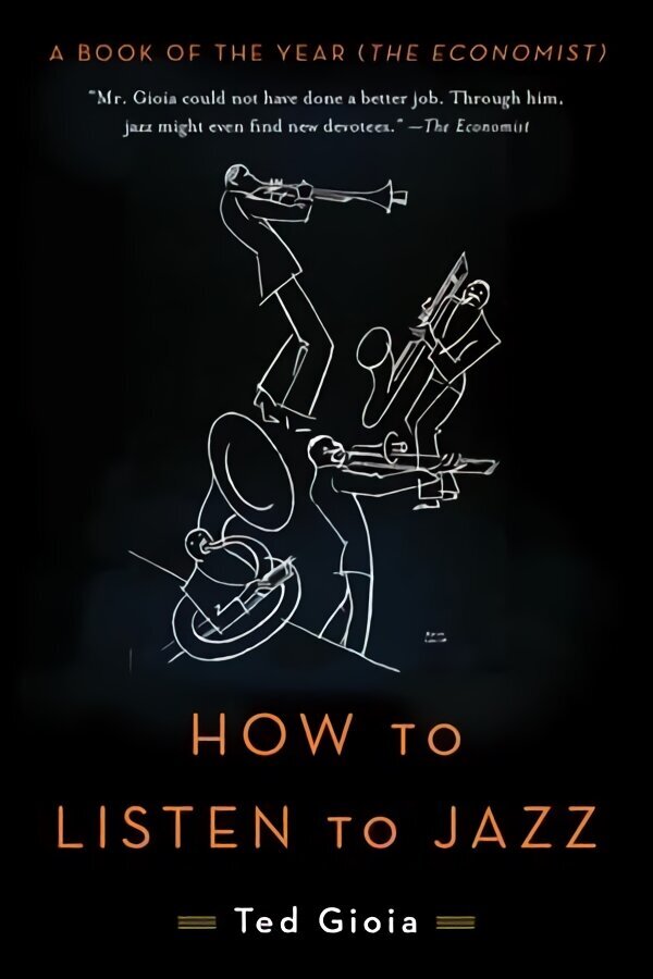 How to Listen to Jazz hind ja info | Kunstiraamatud | kaup24.ee