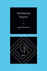 Life-Destroying Diagrams цена и информация | Книги об искусстве | kaup24.ee
