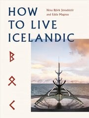 How To Live Icelandic цена и информация | Путеводители, путешествия | kaup24.ee