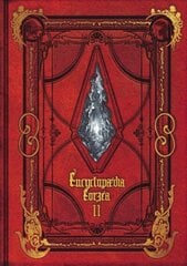 Encyclopaedia Eorzea -the World Of Final Fantasy Xiv- Volume Ii цена и информация | Книги об искусстве | kaup24.ee