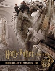 Harry Potter: The Film Vault - Volume 3: The Sorcerer's Stone, Horcruxes & The Deathly Hallows hind ja info | Kunstiraamatud | kaup24.ee