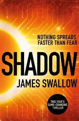 Shadow: A race against time to stop a deadly pandemic hind ja info | Fantaasia, müstika | kaup24.ee