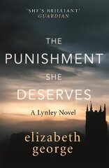 Punishment She Deserves: An Inspector Lynley Novel: 20 цена и информация | Фантастика, фэнтези | kaup24.ee