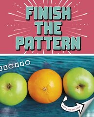 Finish the Pattern: A Turn-and-See Book цена и информация | Книги для малышей | kaup24.ee