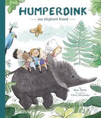 Humperdink Our Elephant Friend hind ja info | Väikelaste raamatud | kaup24.ee