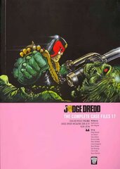 Judge Dredd: The Complete Case Files 17, v. 17 цена и информация | Фантастика, фэнтези | kaup24.ee