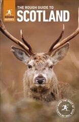 Rough Guide to Scotland (Travel Guide): (Travel Guide) 11th Revised edition hind ja info | Reisiraamatud, reisijuhid | kaup24.ee